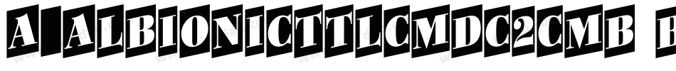 a_AlbionicTtlCmDc2Cmb Bold字体转换